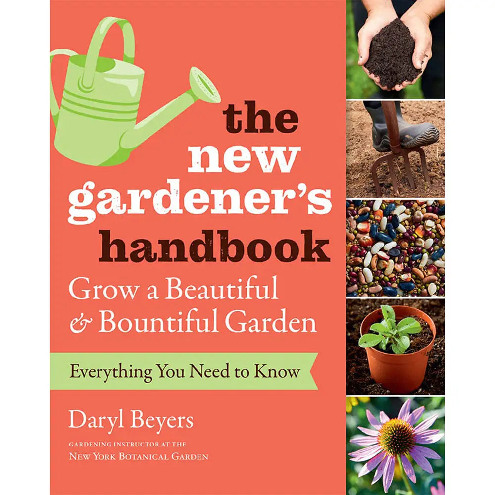 The New Gardener's Handbook K. van Bourgondien